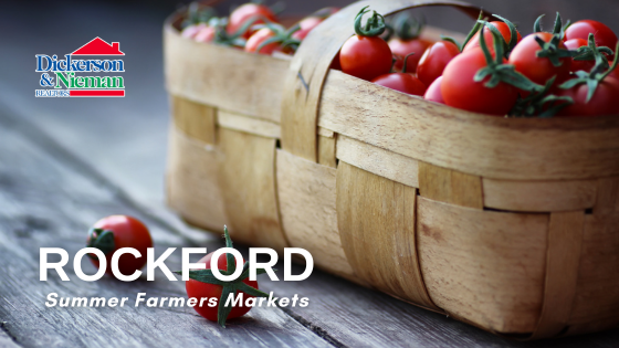 Summer Farmers Markets - Rockford, IL | Dickerson & Nieman Realtors